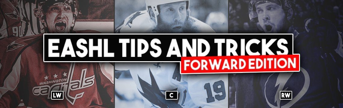 EASHL Tips and Tricks from King Bling: Forward Edition!